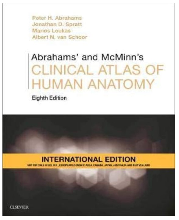 Abrahams' and McMinn's Clinical Atlas of Human Anatomy, International Edition, 8th Edition